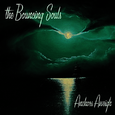 Bouncing Souls — Anchors Aweigh 앨범 커버