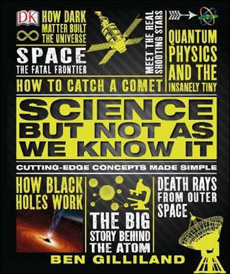 Science but Not as We Know it