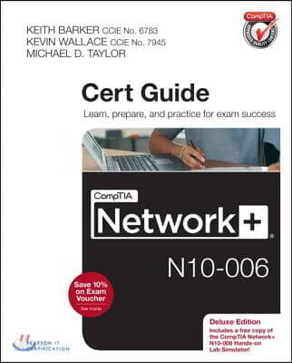CompTIA Network+ N10-006 Cert Guide, Deluxe Edition