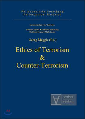 Ethics of Terrorism & Counter-Terrorism