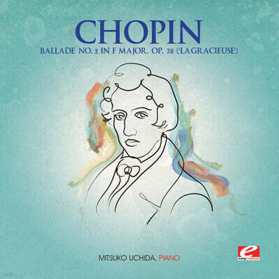 Mitsuko Uchida 쇼팽: 발라드 2번 (Chopin: Ballade 2 in F Major)