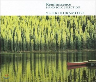 Yuhki Kuramoto - Reminiscence 유키 구라모토 회상