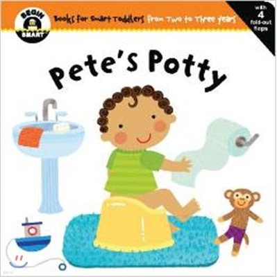 BEGIN SMART PETE'S POTTY