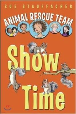 Animal Rescue Team - Show Time