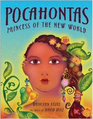 Pocahontas - Princess of the New World