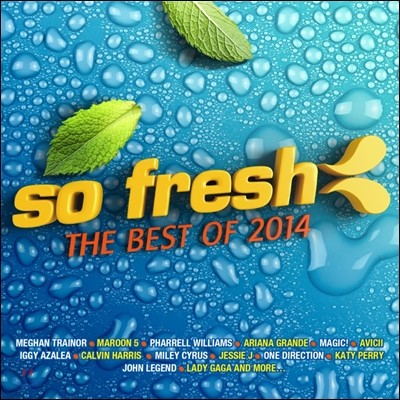 So Fresh: The Best of 2014 (소 프레쉬: 2014년 최신 히트 팝 모음집)