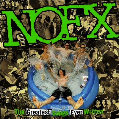 NOFX — The Greatest Songs Ever Written 앨범 커버