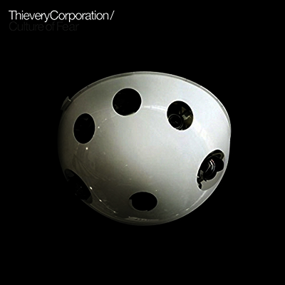 Thievery Corporation — Culture Of Fear (Gatefold) 앨범 커버