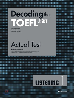 Decoding the TOEFL iBT Actual Test LISTENING 1 