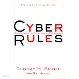 CYBER RULES:STRATEGIES FOR EXCELLING AT E-BUSINESS