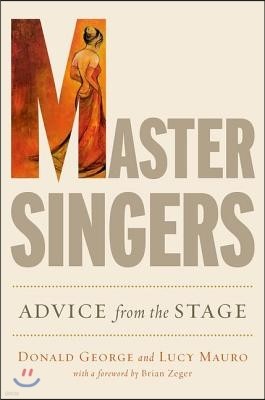 Master Singers: Advice from the Stage