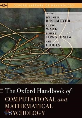 The Oxford Handbook of Computational and Mathematical Psychology