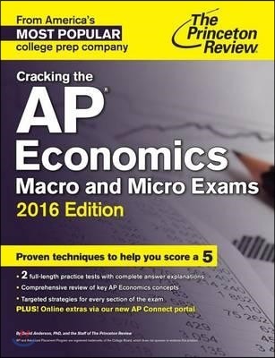 Cracking the AP Economics Macro & Micro Exams 2016