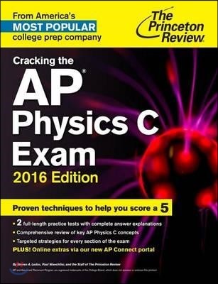Cracking the AP Physics C Exam 2016