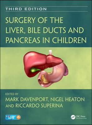 Surgery of the Liver, Bile Ducts and Pancreas in Children