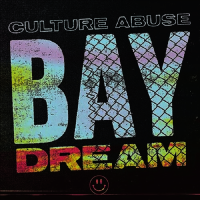 Culture Abuse — Bay Dream 앨범 커버
