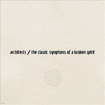 Architects — The Classic Symptoms Of A Broken Spirit (Gatefold) 앨범 커버
