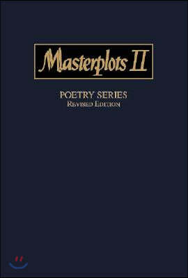 Masterplots II: Poetry Series, Revised Edition: 0