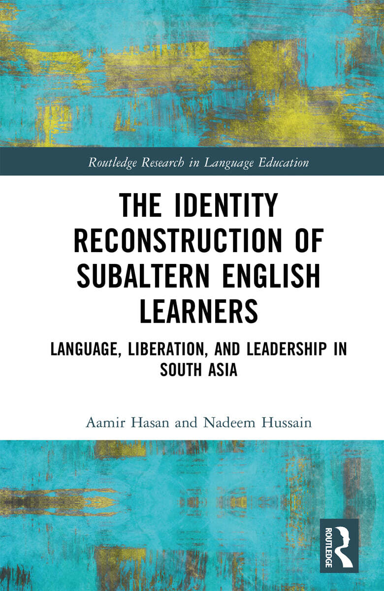Identity Reconstruction of Subaltern English Learners