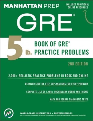 Manhattan Prep 5 Lb. Book of GRE Practice Problems