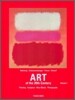 [Taschen 25th Special Edition] Art of the 20th Century : Painting, Sculpture, New Media, Photography