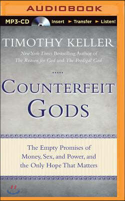 Counterfeit Gods
