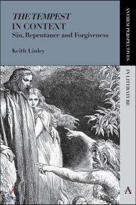 'The Tempest' in Context: Sin, Repentance and Forgiveness