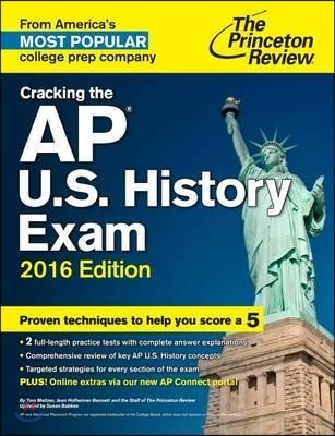Cracking the  AP U.S. History Exam 2016