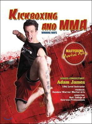 Kickboxing and MMA