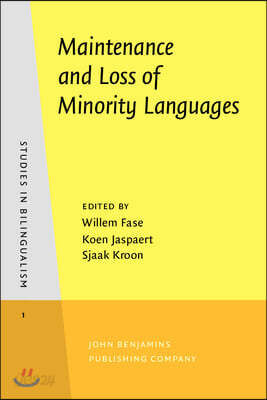 Maintenance and Loss of Minority Languages