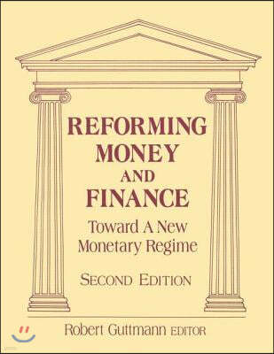 Reforming Money and Finance