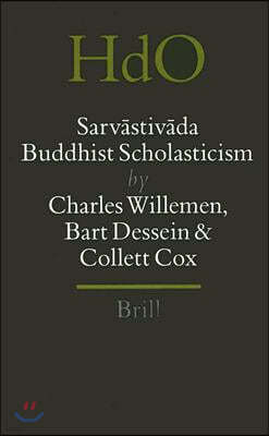 Sarv?stiv?da Buddhist Scholasticism