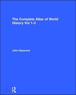 The Complete Atlas of World History