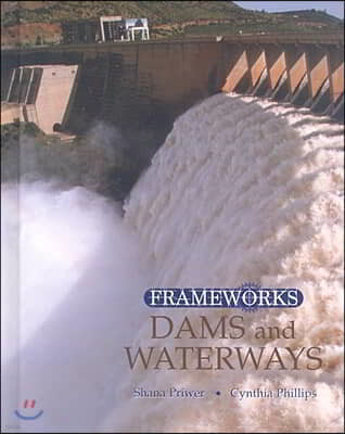 Dams and Waterways