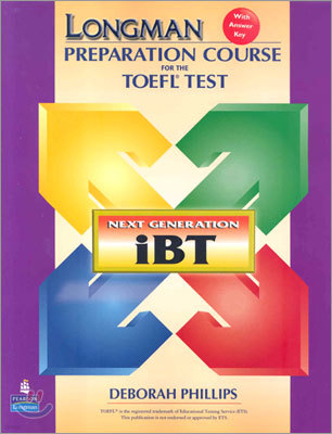 Longman Preparation Course for the TOEFL Test : Next Generation iBT