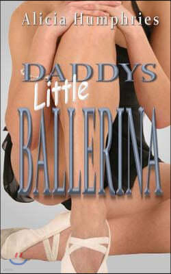 Daddy's Little Ballerina