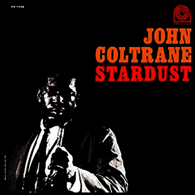 John Coltrane — Stardust (Remastered) 앨범 커버