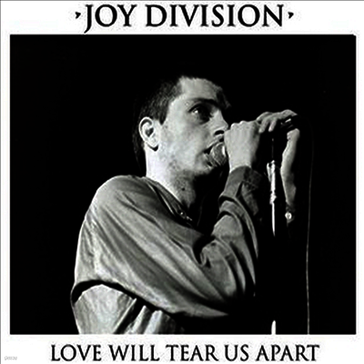 Joy Division — Love Will Tear Us Apart (Limited Edition) 앨범 커버