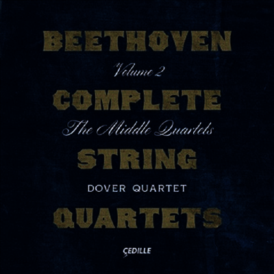 베토벤: 현악 사중주 전곡 2집 (Beethoven: Complete String Quartets, Vol.2) (3CD) - Dover Quartet