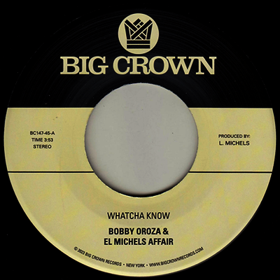 Bobby Oroza & El Michels Affair — Whatcha Know b/w Losing It 앨범 커버