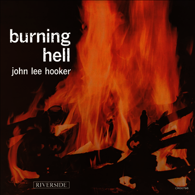 John Lee Hooker — Burning Hell (Bluesville Acoustic Sounds Series) 앨범 커버