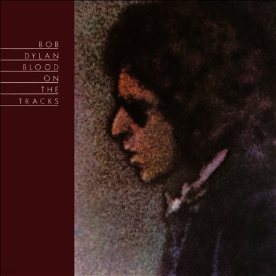 Bob Dylan — Blood On The Tracks 앨범 커버