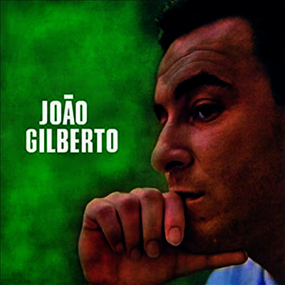 Joao Gilberto — Joao Gilberto 앨범 커버