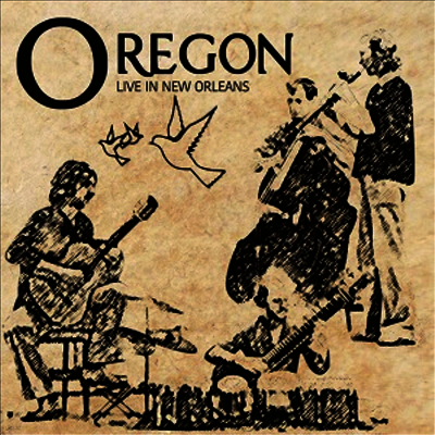 Oregon — Live In New Orleans 앨범 커버