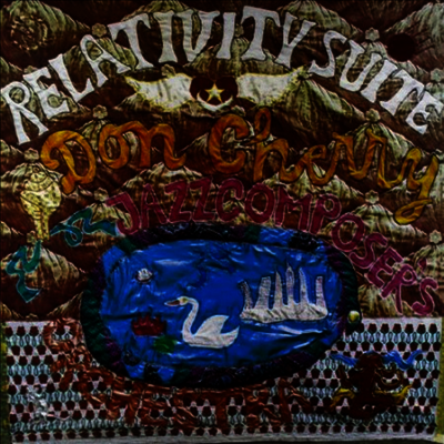 Don Cherry — Relativity Suite (Limited Edition) 앨범 커버