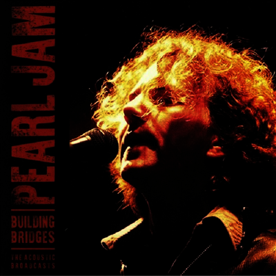 Pearl Jam — Building Bridges 앨범 커버
