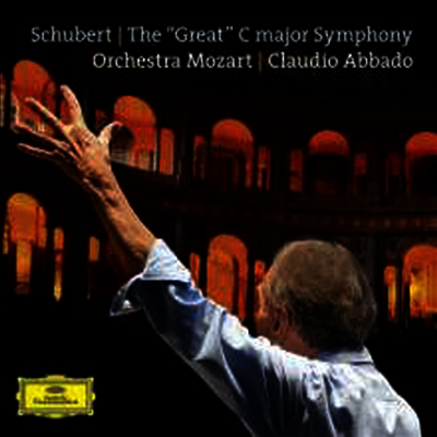 Claudio Abbado — 슈베르트: 교향곡 9번 '그레이트' (Schubert: Symphony No.9 in C major, D944 'The Great') - Claudio Abbado 앨범 커버