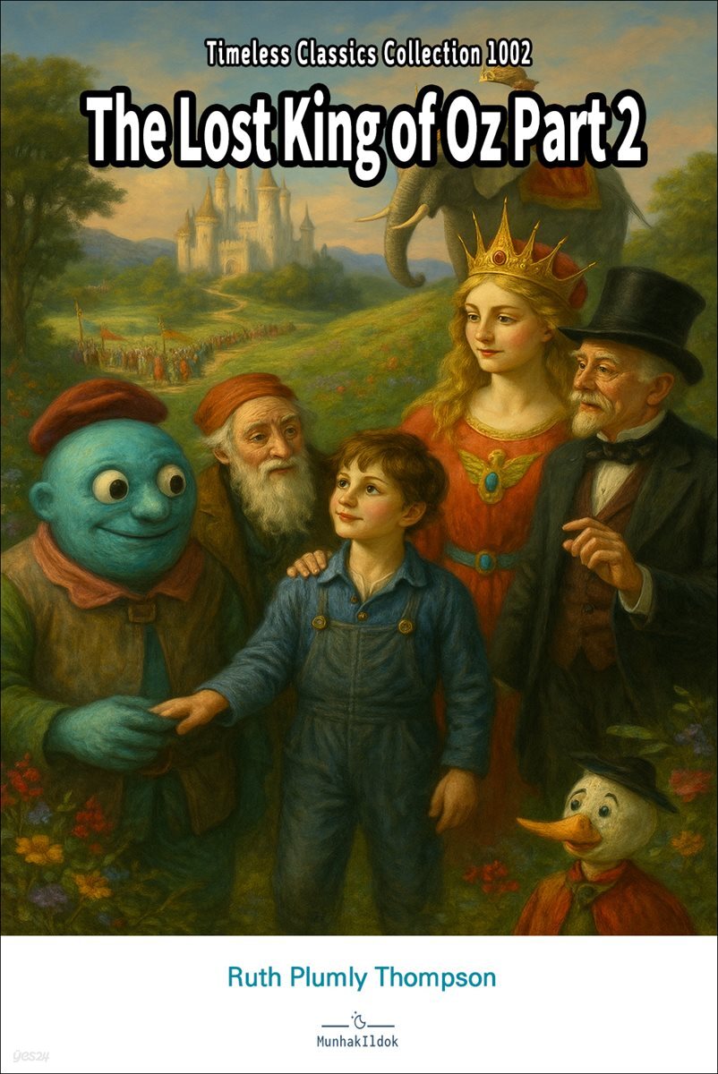 The Lost King of Oz Part 2