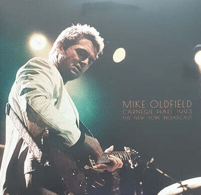 Mike Oldfield — Carnegie Hall 1993: The New York Broadcast 앨범 커버