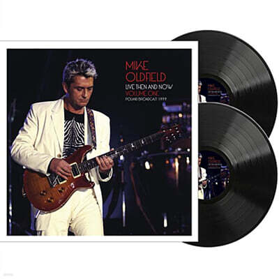Mike Oldfield — Live Then & Now Volume 1: Poland Broadcast 1999 앨범 커버